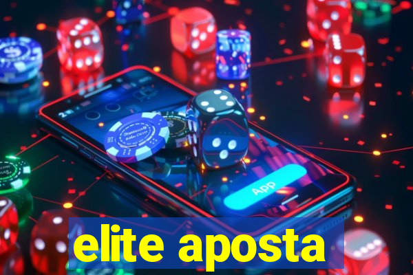 elite aposta